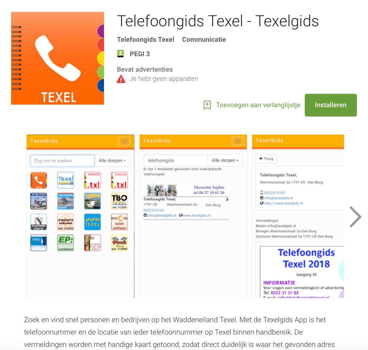 Hoera! De App voor Google Paly is eindelijk klaar! 

De app  staat in de Google Play Store. De gegevens op de online versie van de Telefoongids Texel worden actueel gehouden. Geef u wijzigen door en deze worden dan al aangepast de app en website.

play.google.com/store/appsdeta…
