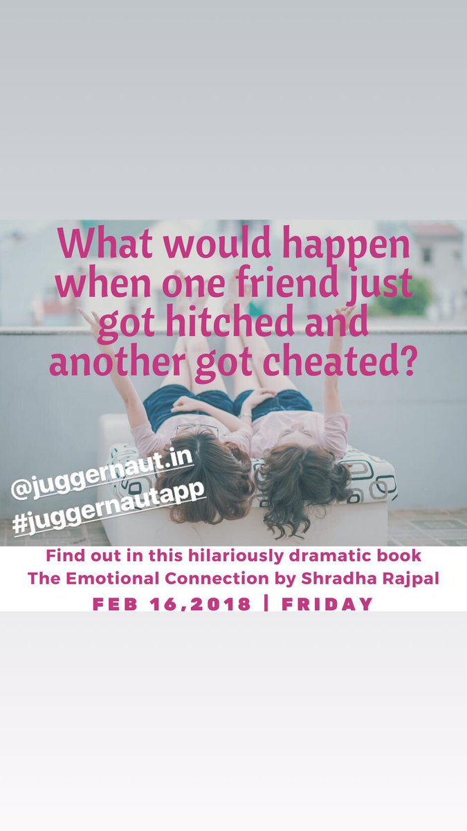 author_shradha's tweet photo. How would you react? “The Emotional Connection “ book to be published on 16 February by @juggernautbooks on #juggernautapp ... #amwriting #fiction #authors #drama #comedy #romancenovels #Writers #books #love #bestfriends #ebook #writersofinstagram #authorsofinstagram #bookstagram https://t.co/pgybIZyAWi
