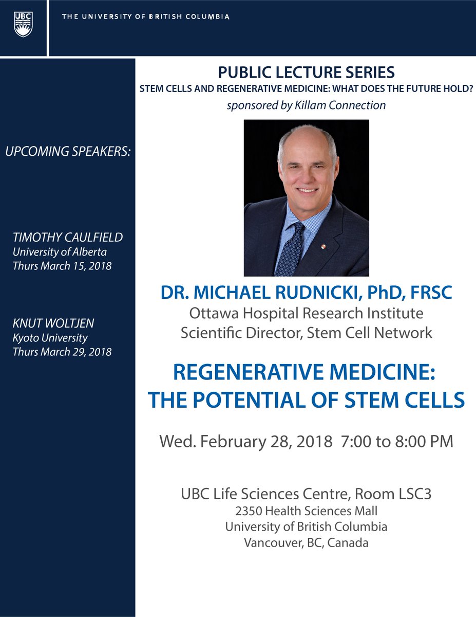 UBC Regenerative Medicine Public Lectures (@regmedlecture) on Twitter photo The next talk in our UBC Regenerative Medicine public lecture series is Wed Feb 28, 7PM by Dr. Michael Rudnicki on the potential of stem cells. Everyone welcome!
RSVP at: eventbrite.ca/e/dr-michael-r…
<a href="/UBCevents/">UBC Events Calendar</a> <a href="/StemCellNetwork/">Stem Cell Network</a>
#regmedlecture #stemcells The next talk in our UBC Regenerative Medicine public lecture series is Wed Feb 28, 7PM by Dr. Michael Rudnicki on the potential of stem cells. Everyone welcome!
RSVP at: eventbrite.ca/e/dr-michael-r…
<a href="/UBCevents/">UBC Events Calendar</a> <a href="/StemCellNetwork/">Stem Cell Network</a>
#regmedlecture #stemcells