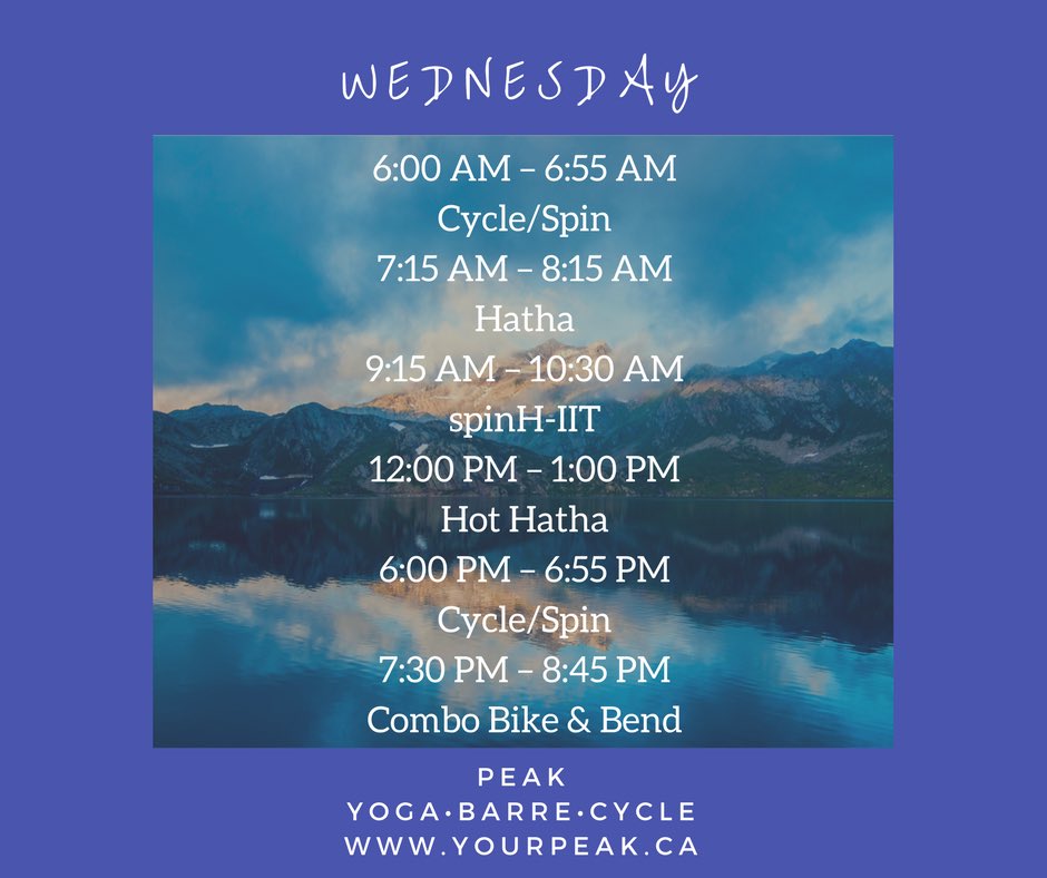 #wednesdaymotivation

Heres you’re schedule for today!!  Which way do you plan to get your mid week burn on?

#peakcycle #peakyoga #yourpeak #yycfitness #yyccycle #yycyoga #chestermerefitness #langdonfitness #findyourpeak #cycle #hatha #hotyoga