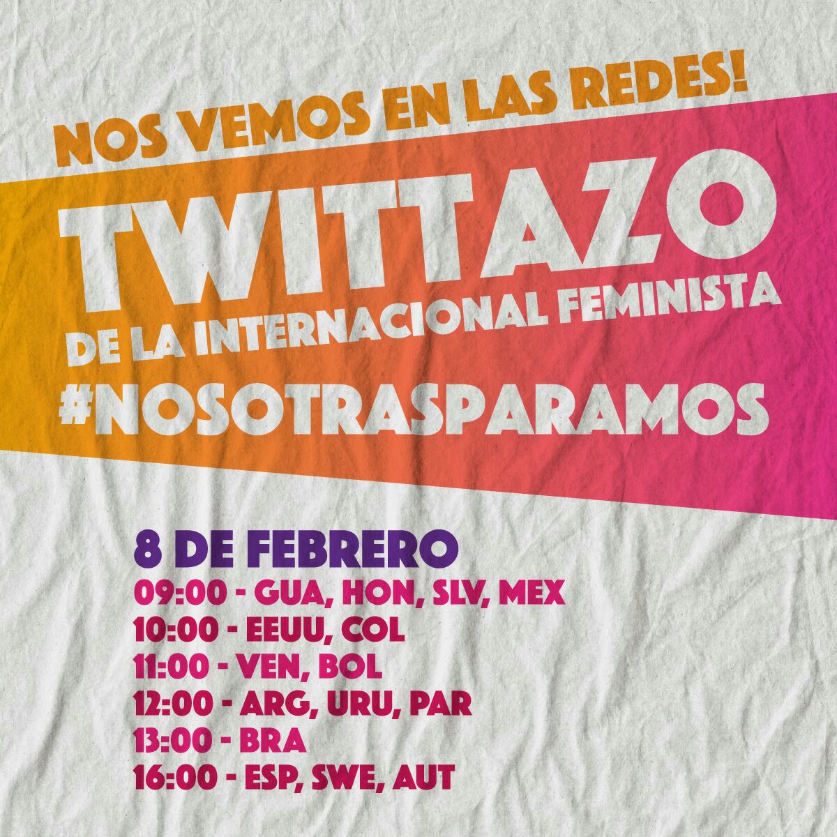NosotrasParamos's tweet photo. EN UN MES, el 8 de marzo 📣
💜 PARAMOS EL MUNDO 💜

Por eso, este jueves 8 de febrero #8F vamos a tomar las redes y contar cómo nos estamos organizando en todas partes para el #8M

Usá el HT #NosotrasParamos y chequea los horarios de tu país! Vamos juntas! #HaciaLaHuelgaFeminista https://t.co/F1CowlVl1D