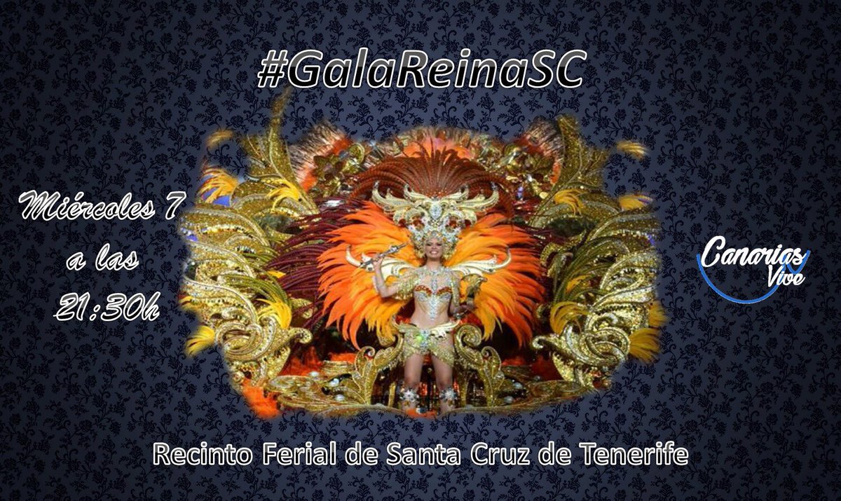 Canarias_Vive's tweet photo. #Carnaval2018|| Hoy @SCenCarnaval elige a su Reina del Carnaval de la Fantasía 2018. La gala más esperada e importante, que comenzará a las 21:30 horas en el @recintoferialtf. Lo podrán seguir por TV Canaria y La 2 de TVE. 
#GalaReinaSC #CarnavalSC18 #CanariasVive https://t.co/ObrFU6py65