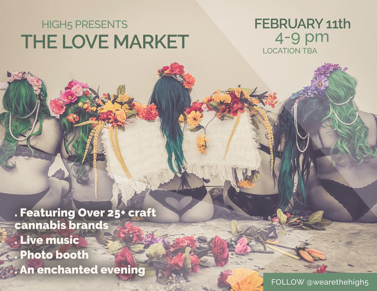 nowtorontopromo's tweet photo. Retweet + follow to win 2 free tix to The Love Market! Come join the @WeAreTheHigh5 on Feb 11 for an enchanted evening &amp; pop up craft cannabis market. The LOVE market features a CBD fresh juice bar, live music, photobooth + over 25 craft cannabis brands. https://t.co/a9sR4uBGME https://t.co/jRRl834N1x