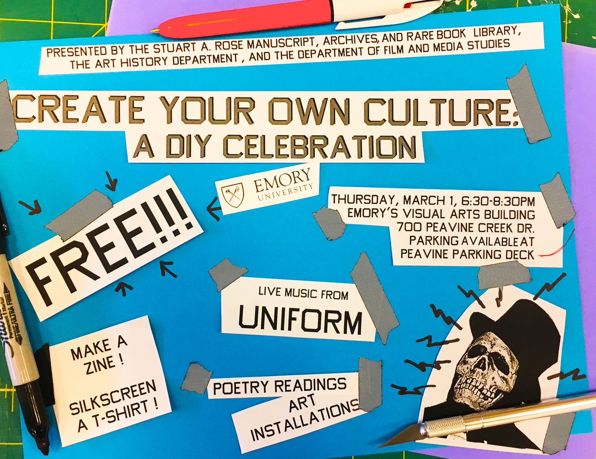 RandyGue's tweet photo. Join @EmoryRoseMARBL on March 1 from 6:30-8:30 p.m. for the Rose Library's first "Create Your Own Culture DIY Celebration" at Emory's Visual Arts Building. ATL's Uniform will provide the soundtrack and you make a zine, screen a t-shirt, and enjoy poetry readings .#ATLpunk https://t.co/q7C6IshvRU