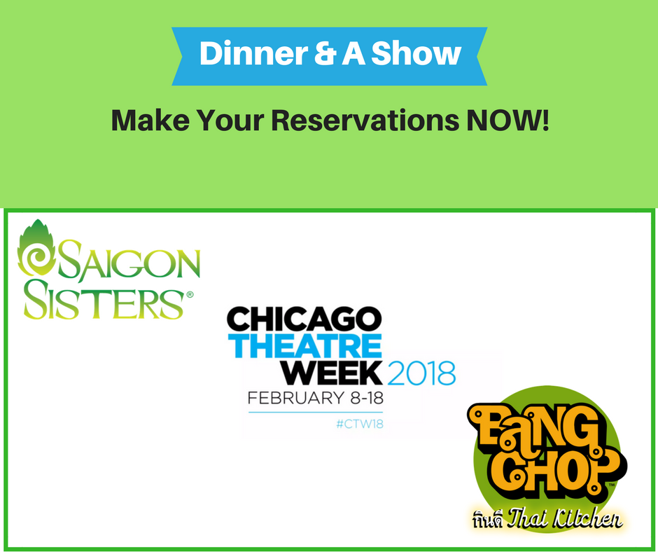 BangChopThai's tweet photo. Seeing a great show for Theater week? 
Make a reservation NOW at Saigon Sisters or Bang Chop Thai for perfect pre or post theater dining!

Saigon:  312-496-0090 https://t.co/Ur12Op8HEK?

Bang Chop:  312-285-2800 https://t.co/luAWEmzrbv? #ctw18 #theaterweek #chicagorestaurantweek https://t.co/AKWmloeXV0