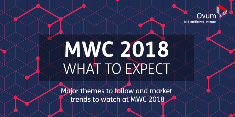 Ovum's tweet photo. Read our guide to the themes and companies to watch at #MWC2018 #Ovum https://t.co/9V2yhjoavQ https://t.co/PhgpTtxyQ4