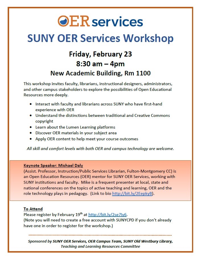 OWLibrarian's tweet photo. Registration for #OER workshop at @SUNYOldWestbury is now open. Come join us Friday, Feb. 23. Open &amp; free to all #SUNY #CUNY faculty &amp; staff  https://t.co/SbQesQJzAg https://t.co/lhOf9Rnil3