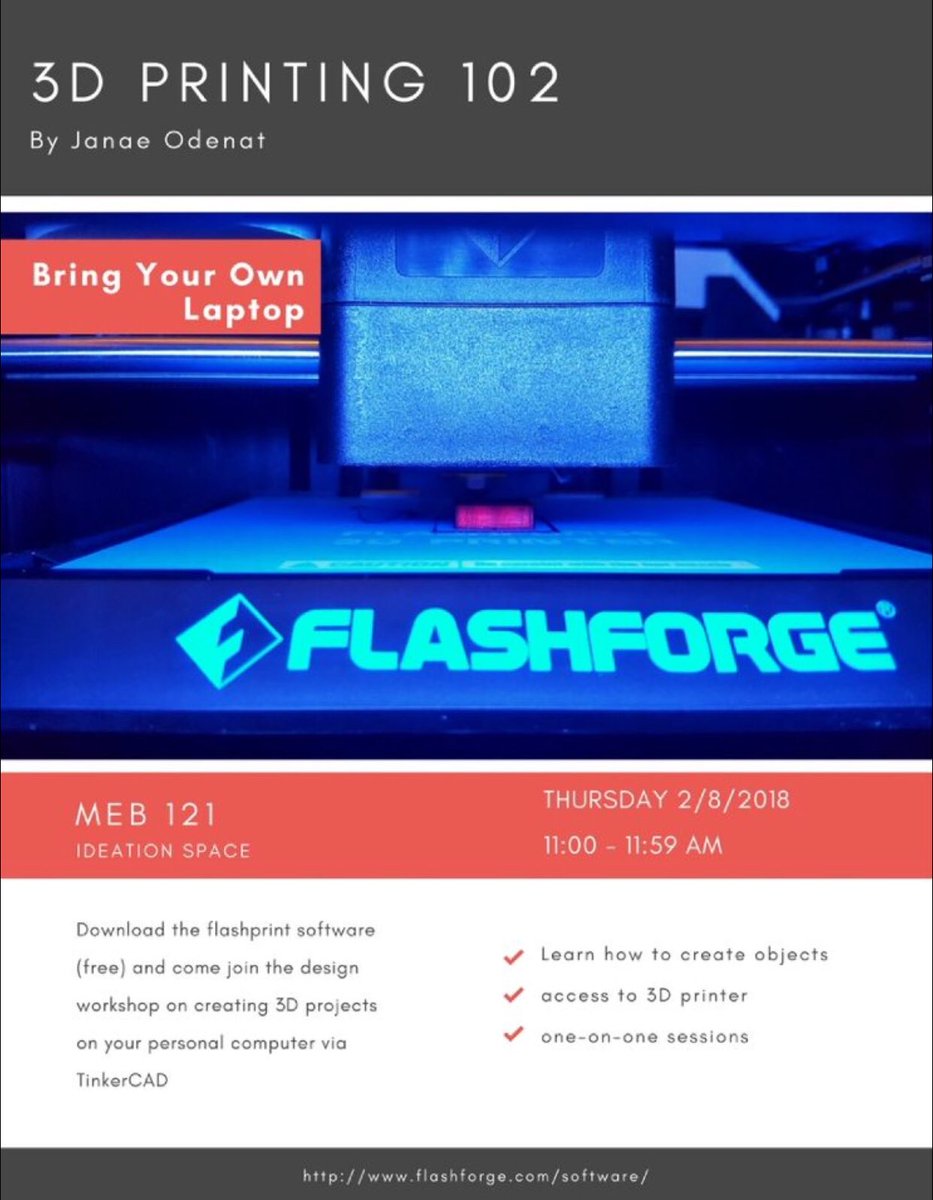 MSUMakerspace's tweet photo. “3D Printing 102”. Come learn how to design and 3D print objects via TinkerCAD and FlashPrint Softwares!!
#ideationspace #3Dprinter #tinkercad #flashprint #create #design #innovate
@DrMoniqueHead @MorganSOEGrad @morganpres https://t.co/xntGQCCAII