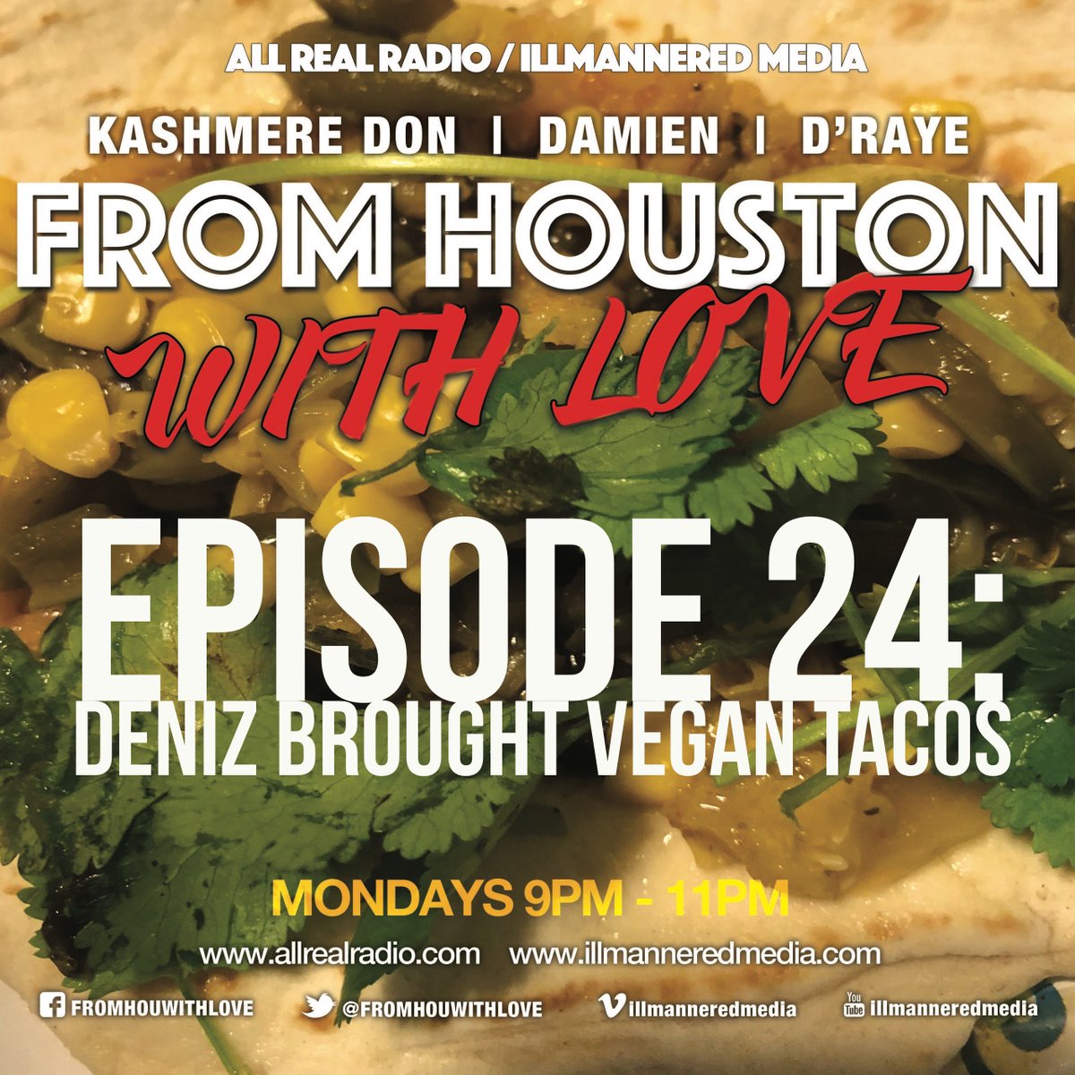 #FromHoustonWithLove Episode 24 - THE SEASON 2 FINALE!! This episode is about getting paid what you deserve. And tacos. ow.ly/wdUn30igo1G #podcast #AllRealRadio