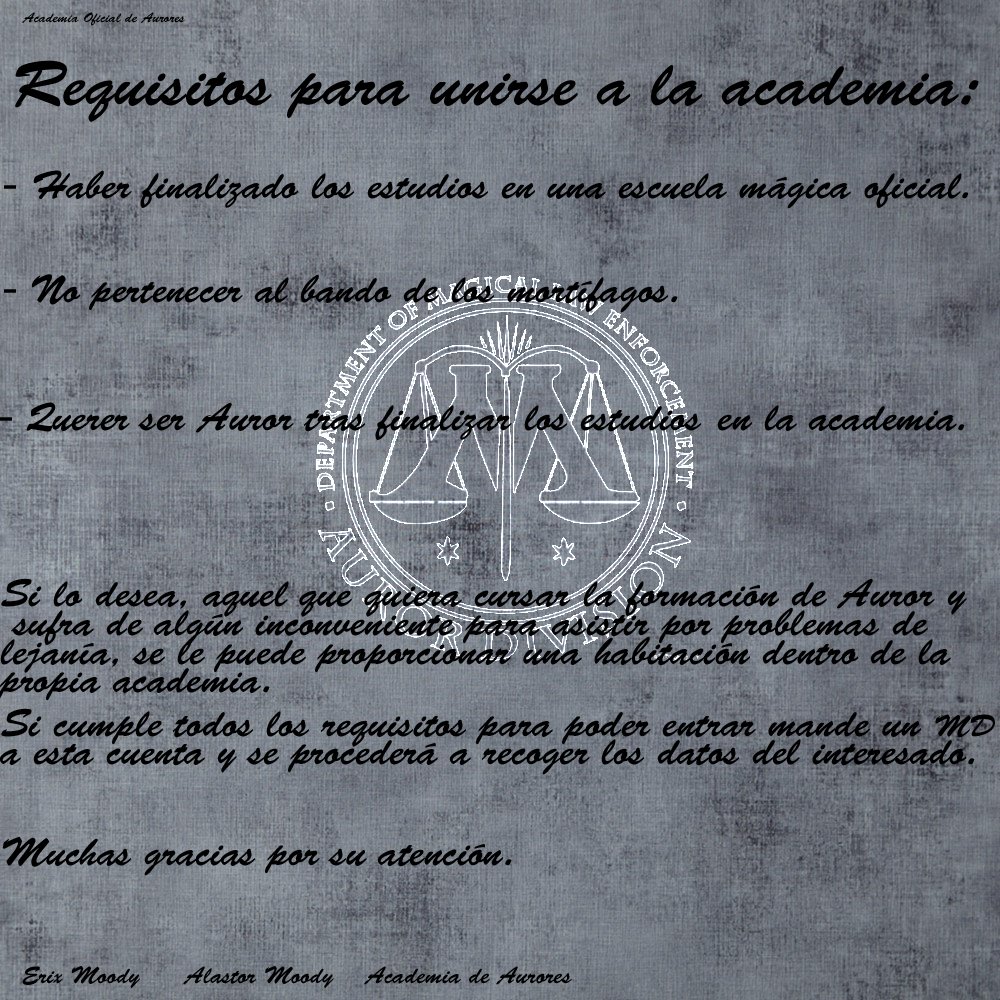 º Requisitos para pertenecer a la academia de Aurores º

Todo aquel que cumpla estos requisitos y esté interesado que acuda a mi MD.