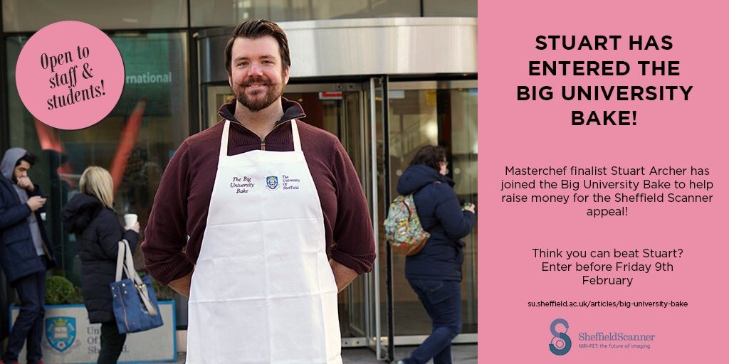 You can still enter the Big Uni Bake : Staff &amp; Students are Supporting <a href="/SheffieldScan/">Sheffield Scanner</a> Please RT : <a href="/Big_Starcher/">Stuart Archer</a> has entered the staff category : entries close on 9 Feb visit su.sheffield.ac.uk/articles/big-u…