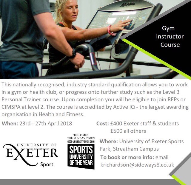EUSHSS's tweet photo. **GYM INSTRUCTOR COURSE** an exciting opportunity at University of Exeter: https://t.co/W6eaSb0Ybc