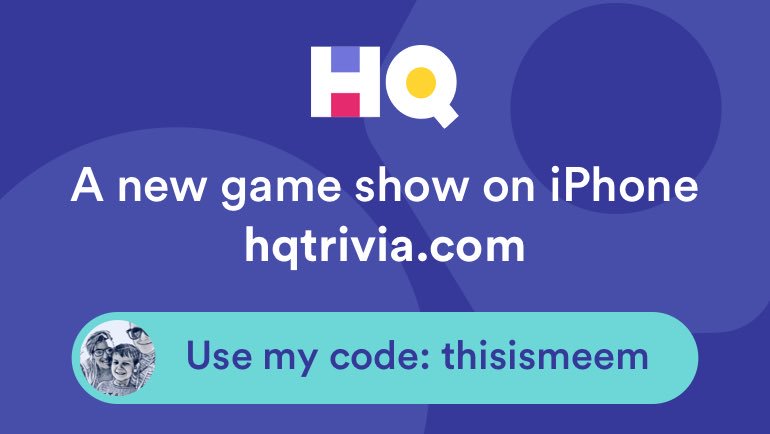 ThisIs_Meem's tweet photo. I’m playing a game called @hqtrivia! You should play too. Use my code ‘thisismeem’ to sign up https://t.co/873ULoG4aG https://t.co/RYlBqowDo6