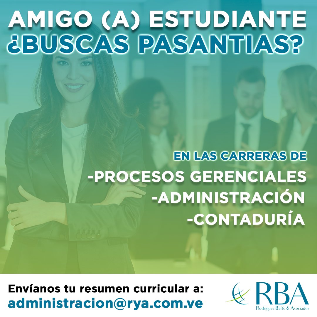 RBAenlinea's tweet photo. ✅Amigo estudiante. ¿Estas por graduarte y no sabes donde hacer tus pasantías?. Nosotros podemos ayudarte.
Interesados enviar su síntesis curricular a 📩 administracion@rya.con.ve https://t.co/Y95uM1w5Uy