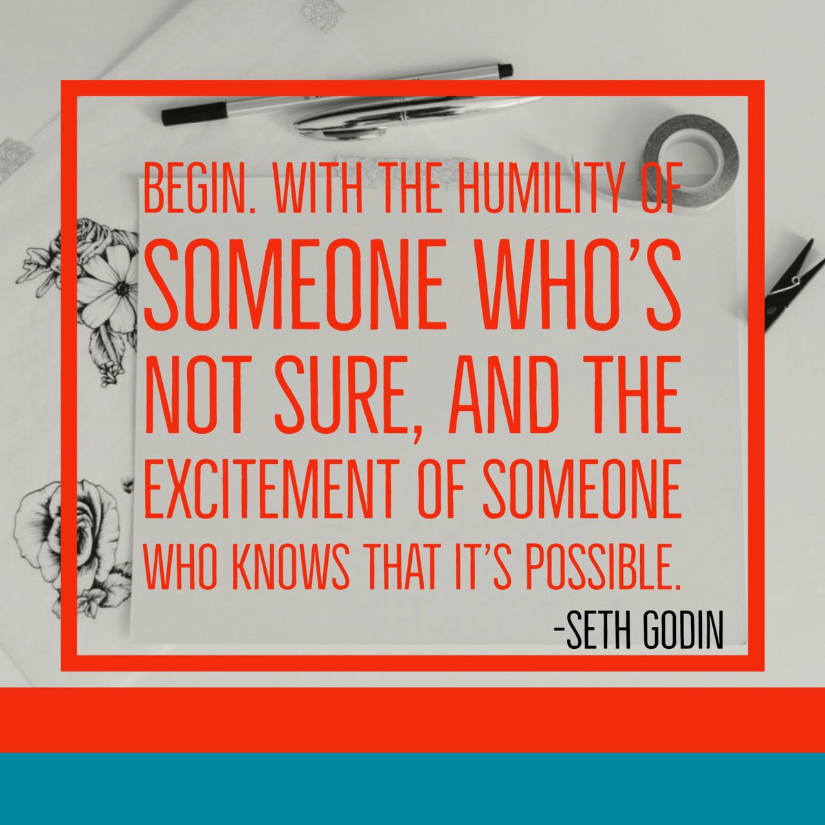 marilynsuttle's tweet photo. Begin with humility of someone who's not sure, and the excitement of someone who knows that it's possible. - Seth Godin #quote #tribebuilder via #EBC https://t.co/PDLhTlcVsf