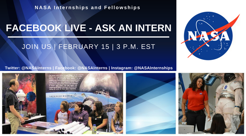 NASAInterns's tweet photo. STUDENTS! Learn what it takes to be an intern at NASA from current interns! Tune into Facebook Live on Feb 15th at 3pm EST! Let us know what questions you’d like to ask, use #AskAnIntern! https://t.co/lnkN2IPlVS