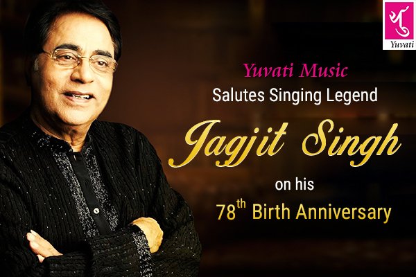 Happy Birthday to the legendary singer Jagjit Singh !!!      
