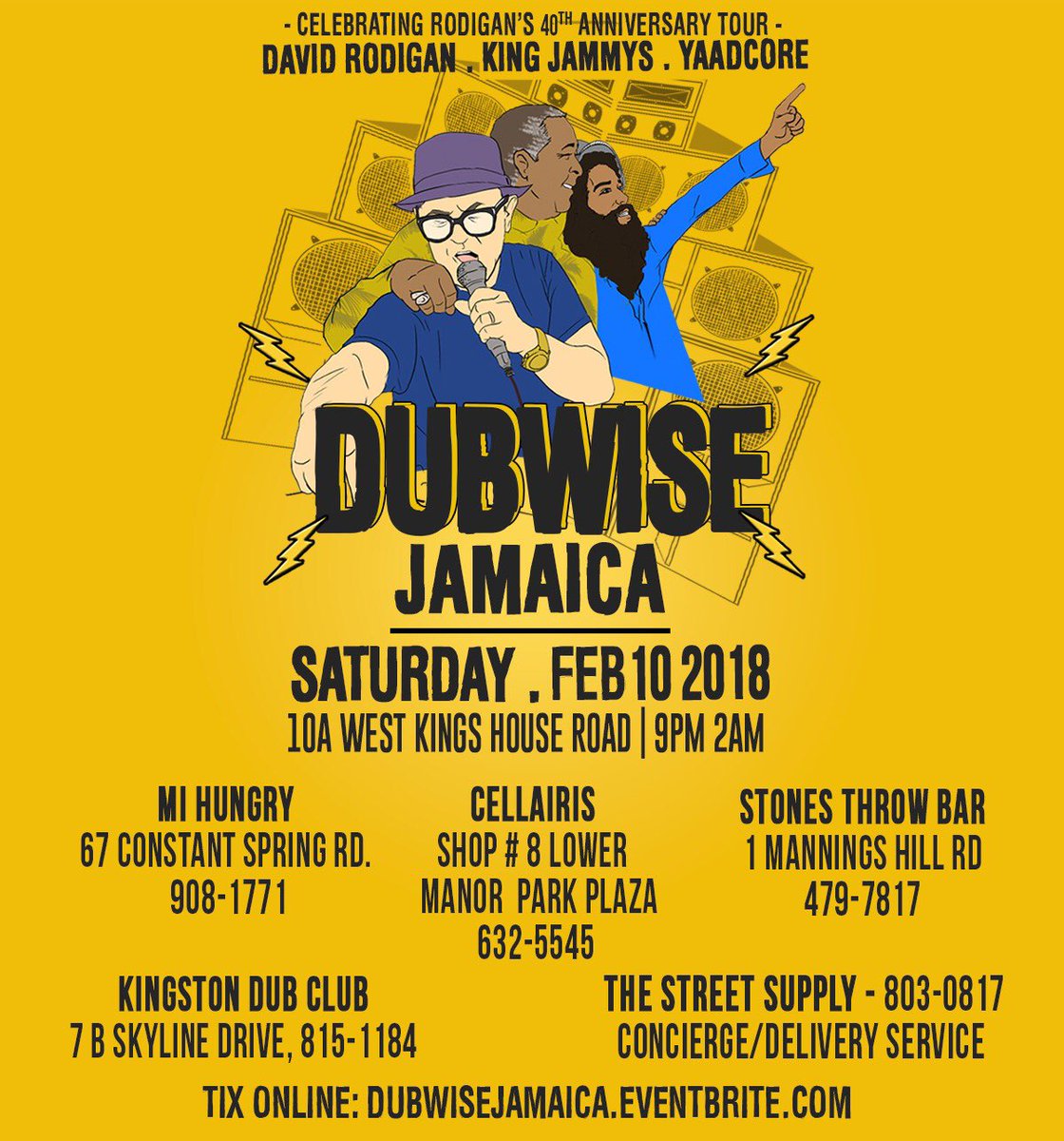Please Retweet. 🗣Ticket outlets 2/10/18 Saturday <a href="/DubwiseJamaica/">Dubwise Jamaica</a> w/ <a href="/DavidRodigan/">David Rodigan</a> <a href="/kingjammys_/">King Jammy's</a> <a href="/iAmYaadcore/">Yaadcore</a> + special guests. 10A West Kings House Rd. Part proceeds to <a href="/alphaboysschool/">Alpha Institute/Alpha Boys School</a> #Rodigan876 #DubwiseJamaica #dub #rocksteady #reggaemonth #ska #reggae #Jamaica 🇯🇲 #Kingston