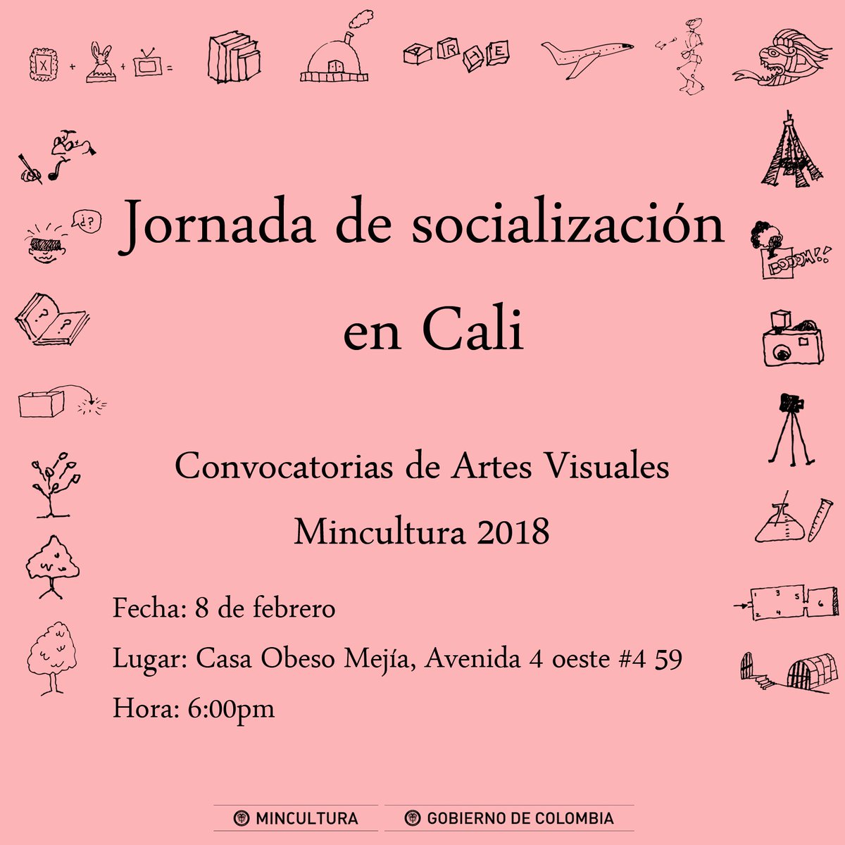 cultura_valle's tweet photo. #ATENCION Este jueves 8 de febrero 6:00 pm en #LaCasaObesoMejía socialización de becas de #artes #visuales del Portafolio Nacional de Estímulos del Ministerio de Cultura. Se explicarán las 21 convocatorias, sus requisitos y se resolverán dudas. https://t.co/b6YDVFwuvl