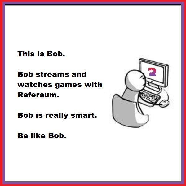 Refereum Be Like Bob 3 Most Excellent Meme By Antiquatednucleidacid Join Our Discord Channel Today And Get Tips For Rfr Memes And Gifs T Co Ywc12qrq2u Rfr T Co Has8k9fvcl