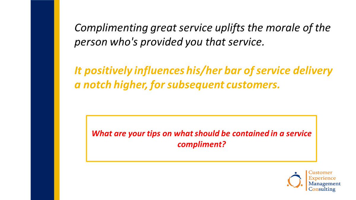 CXMConsulting's tweet photo. What are your tips on #CustomerCompliment? #CX #CustomerExperience https://t.co/SxxlhUzNsW
