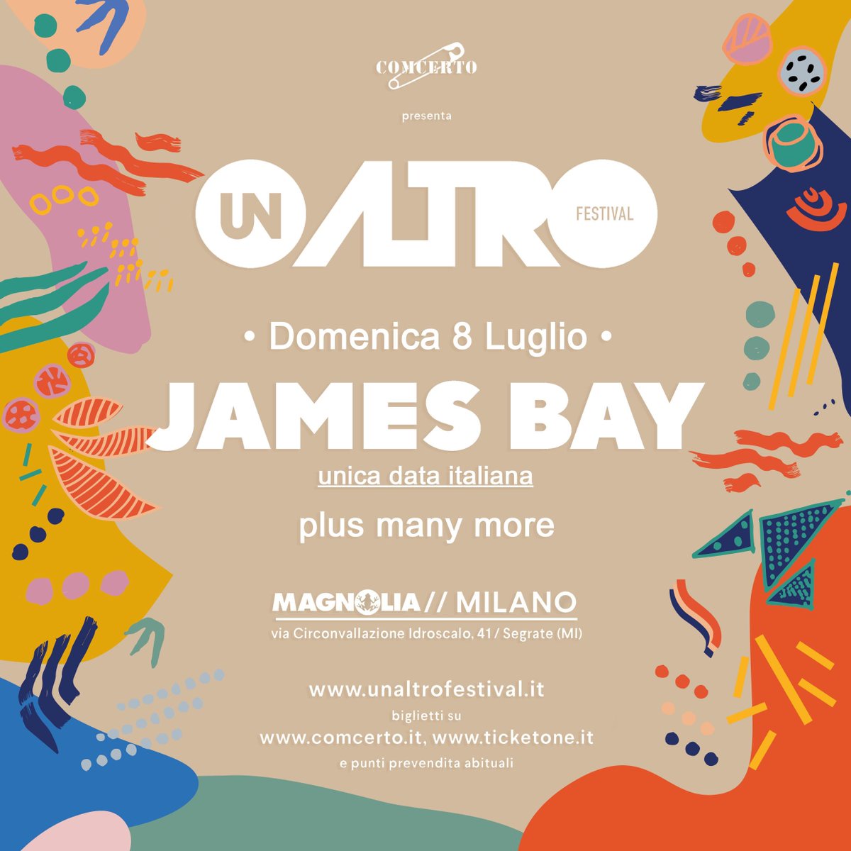 COMCERTO's tweet image. #UNALTROFESTIVAL è felice di annunciare il protagonista della sua VI edizione:
@JamesBayMusic | Domenica 8 Luglio | @CircoloMagnolia | Milano
Biglietti disponibili da Lunedì 12 Febbraio alle ore 10.00 su Ticketone.it, Vivaticket.it e Bookingshow.it