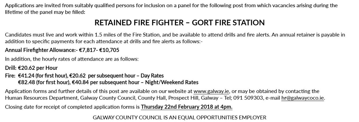 GalwayStudents's tweet photo. #Jobfairy RETAINED FIRE FIGHTER-GORT FIRE STATION
Annual Allowance-€7,817-€10,705 in addition to hourly rates of attendance.  Closing date Thurs 22nd Feb 2018 4pm https://t.co/11evq8Qc7k https://t.co/A5T6rrpa2e