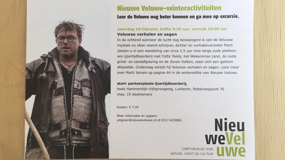Met Marti Jansen op pad, spannende sagen- en verhalenwandeling, za 10 feb, start 9:45 ijzertijdboerderij, Lunteren, lekker frisse neus halen, info: nieuweveluwe.nl, opgave redactie@nieuweveluwe.nl, 0317 425880.