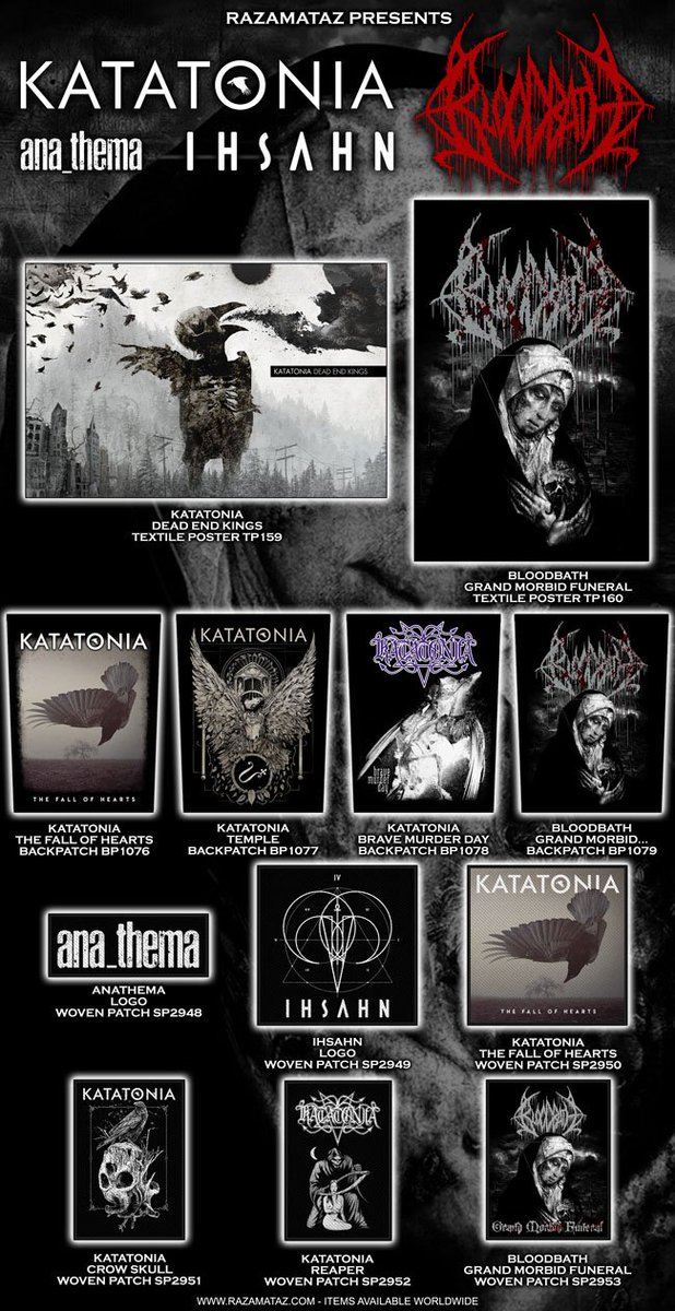 Merchandise from Katatonia, Bloodbath and moreMerchandise from Katatonia, Bloodbath and more.