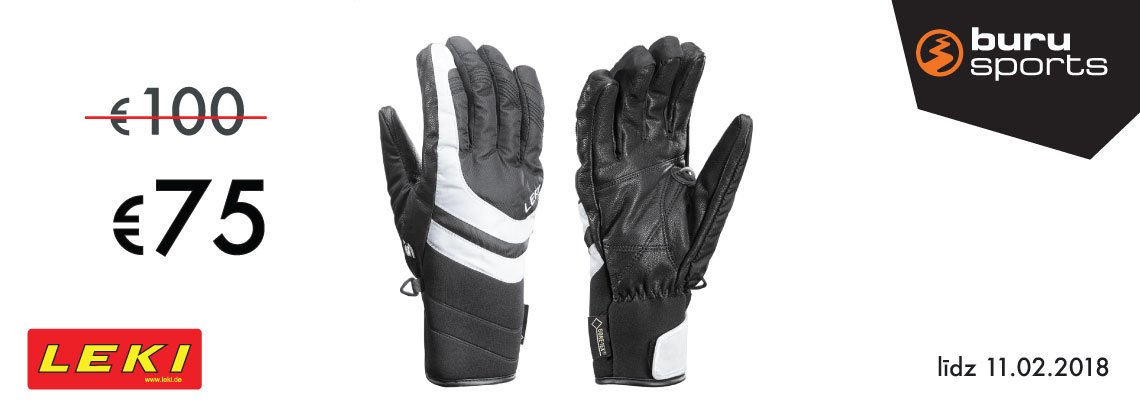 Šonedēļ īpašs piedāvājums jūsu roku komfortam!
LEKI cimdi Griffin S jebkurā krāsā tikai 95 EUR.
LEKI sieviešu cimdi Louise S GTX Lady black-white tikai 75 EUR.
Šis piedāvājums spēkā līdz svētdienai 11.02.2018.