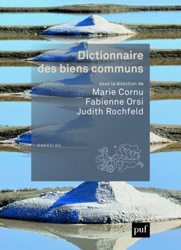 [#SOCIÉTÉ] Que sont « les #communs » et « les biens communs » ? Ces notions intéressent les domaines de la #culture, de l’#urbanisme, de la #santé, de la #science,.. Itw de Fabienne Orsi  économiste à l’#IRD qui a codirigé un dictionnaire sur ce sujet bit.ly/2sfIhvT