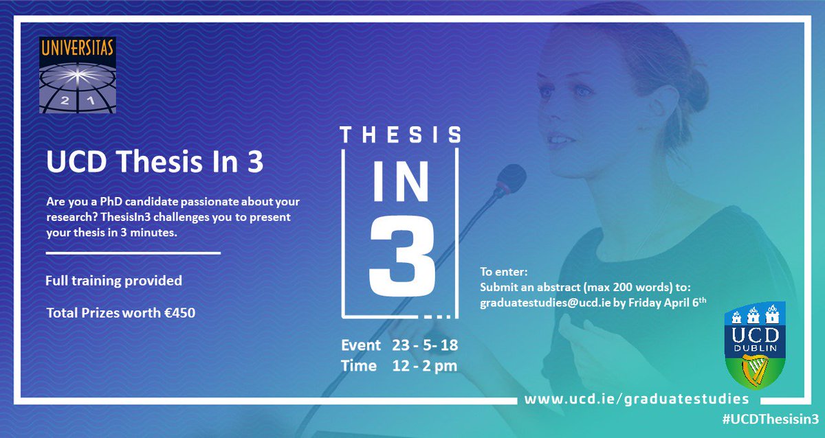 UCDGS's tweet photo. Graduate Studies are proud to announce the inaugural UCD ThesisIn3 competition:
https://t.co/DaaAgFRSoy https://t.co/xOjQ9gQZtS