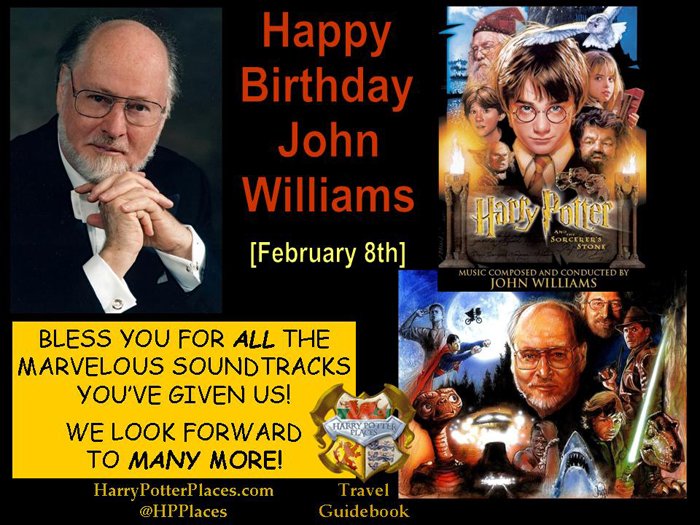 Happy Birthday to John Williams, composer for HP1, HP2, & HP3! 