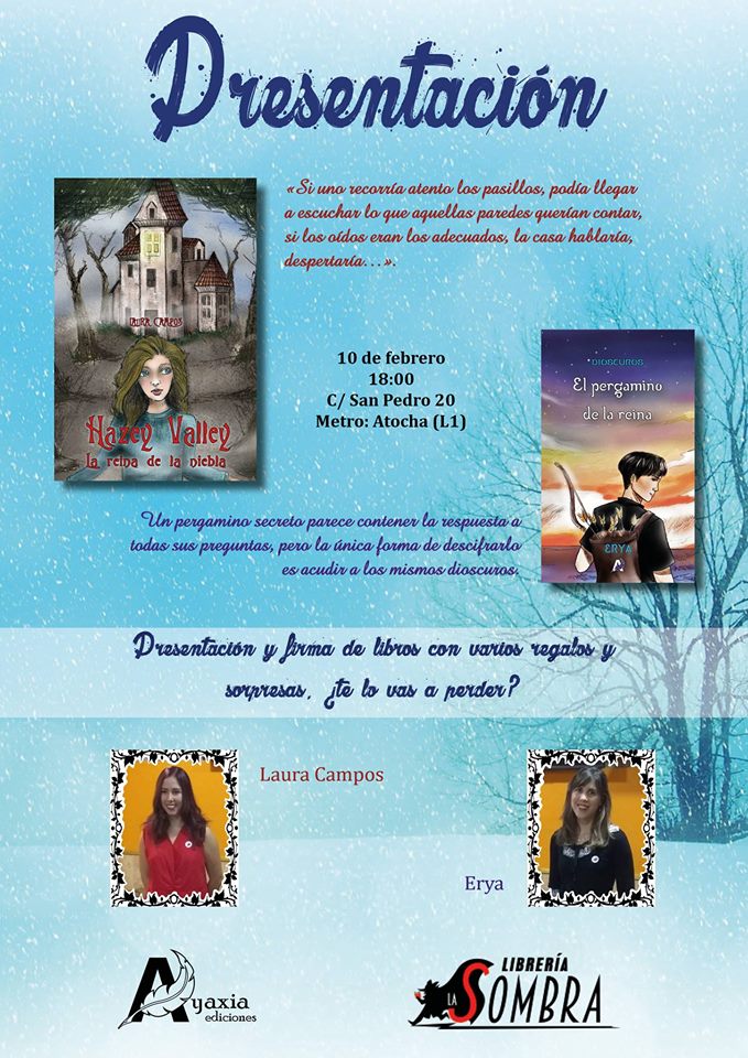 ¡PRESENTACIÓN! El sábado 10 a las 18 h. "Hazey Valley. La reina de la niebla" de <a href="/Lawrencry/">Laura Campos</a> y "El pergamino de la reina" de @crisgj_erya, editadas ambas por @AyaxiaEdiciones .