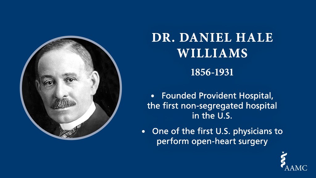 AAMC sur Twitter : "Dr. Daniel Hale Williams was one of the first physicians to perform open-heart surgery in the U.S. #BlackHistoryMonth https://t.co/Q7tSeNrRKY" / Twitter