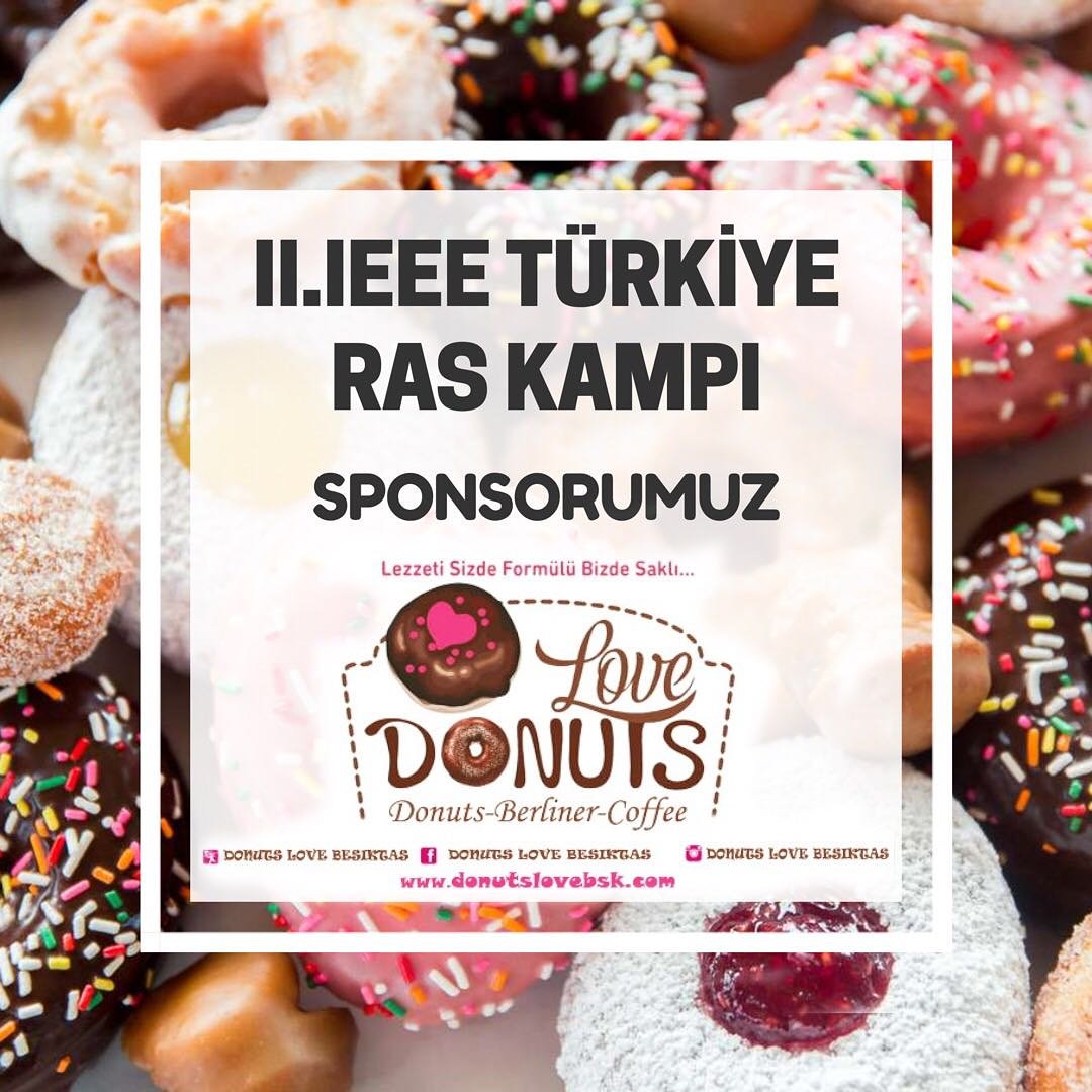 II.Türkiye RAS Kampının yiyecek sponsoru olan Donut's Love bize destek olduğu için teşekkür ederiz. 🍩🍩🍩