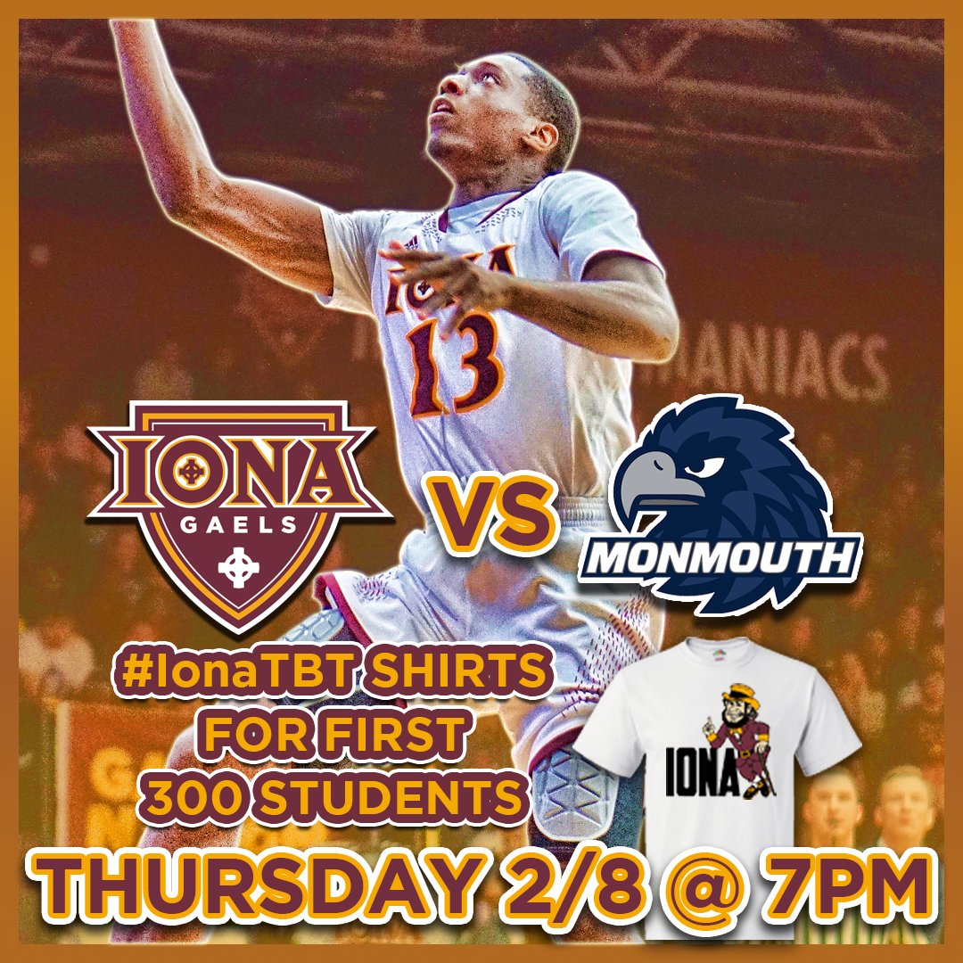TWO. MORE. HOURS.
🏀 vs. Monmouth
🕖: 7PM
FREE #IonaTBT 👕FOR FIRST 300 STUDENTS
#GAELNATION