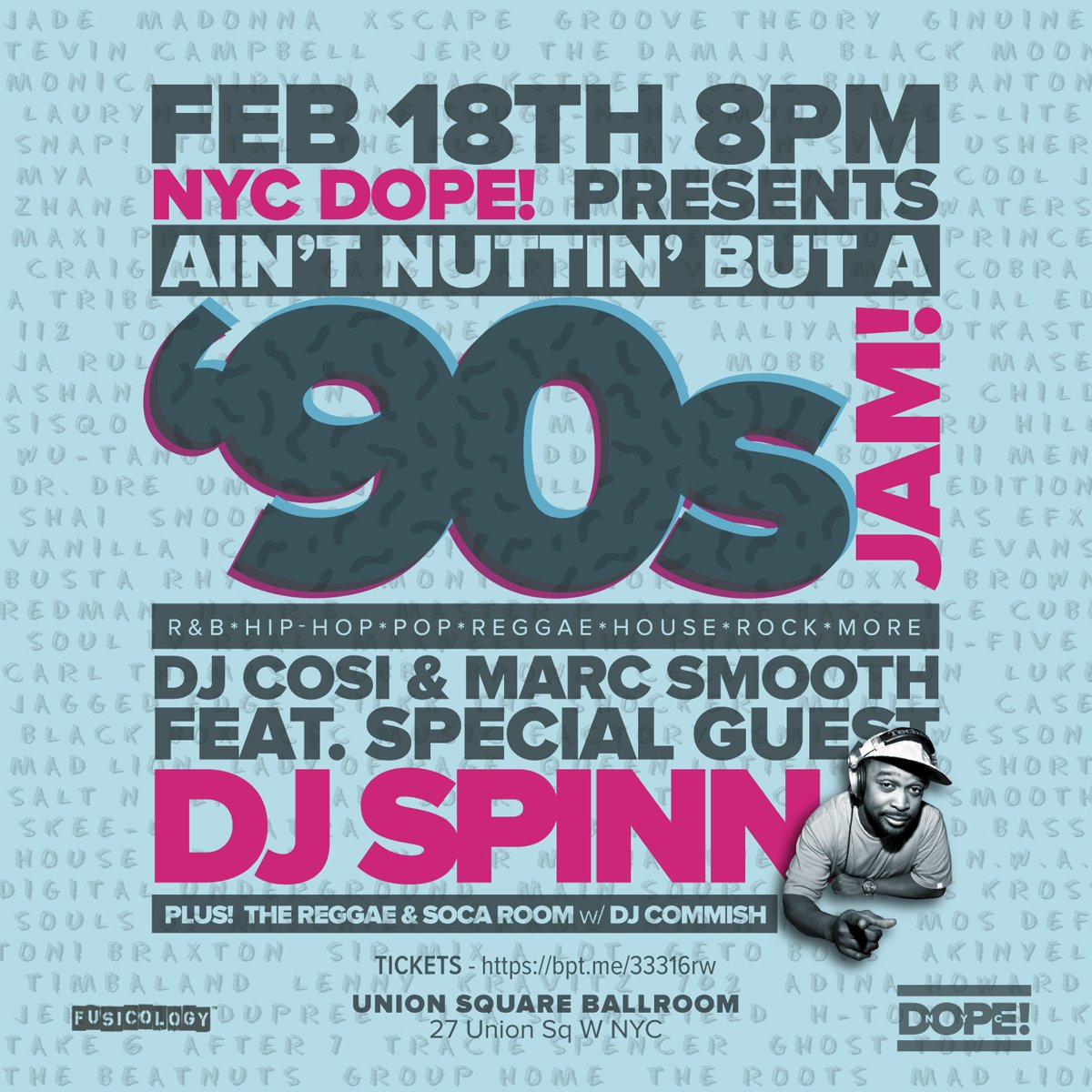 NycDope's tweet photo. Sun 2.18.18 NYC Dope's 90s Jam! ft @djspinna @djcosi @djmarcsmooth @djcommish at Union Sq Ballroom 8pm-3am, 2 rooms $10 Adv Tix Now use code dope https://t.co/4iQRgIsFnN https://t.co/A1U1KxGHzB
