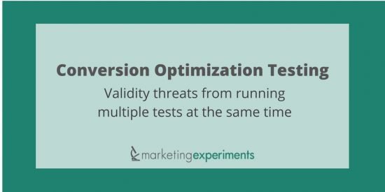 PatriceTruong's tweet photo. Conversion Optimization Testing: Validity threats from running multiple tests at the same time - #MarketingExperiments https://t.co/W6JeT7PNM3 https://t.co/Kry6Wt5l4h