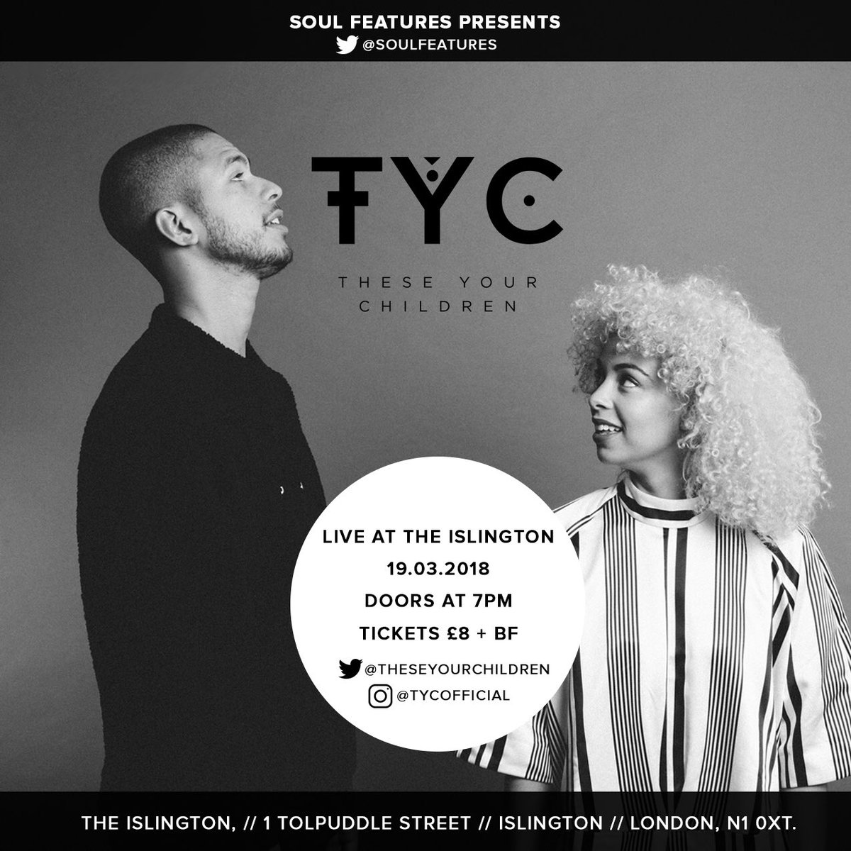 Excited to announce our next show| 19th March  | The ISLINGTON #seeyouthere #soulfeatures 
Tickets ~ eventbrite.co.uk/e/these-your-c…