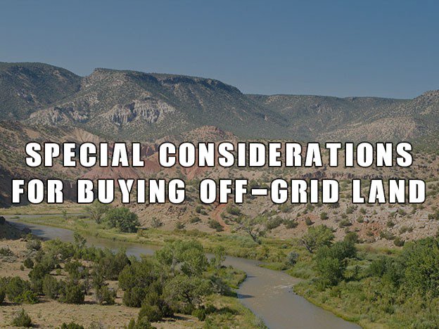 Special Considerations for Buying Off-Grid Land livefiregear.com/blog/special-c…