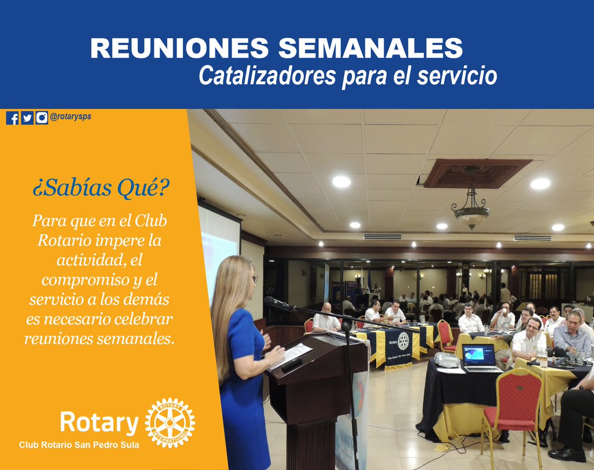 Rotarysps's tweet photo. ¿Sabías Qué? Cada Club debe reunirse al menos una vez por semana para motivar a los socios a tomar parte en proyectos destinados a mejorar la calidad de vida en la comunidad. ­¡Entérate más con #RotarySPS #D4250! https://t.co/6rgOMmHtS7