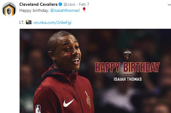 Man, it was just yesterday that the Cavs were wishing Isaiah Thomas a happy birthday...Life comes at you fast. 