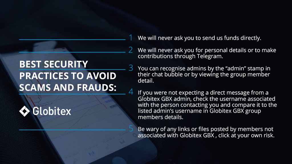 globitex_'s tweet photo. As the Globitex $GBX #tokensale draws near, we've received more attention from the #cryptocommunity + can't thank you enough for your support. W/ this, also comes the need to be aware + vigilant of individuals who seek out these opportunities to scam or fraud others. https://t.co/qPyTNmuWhS