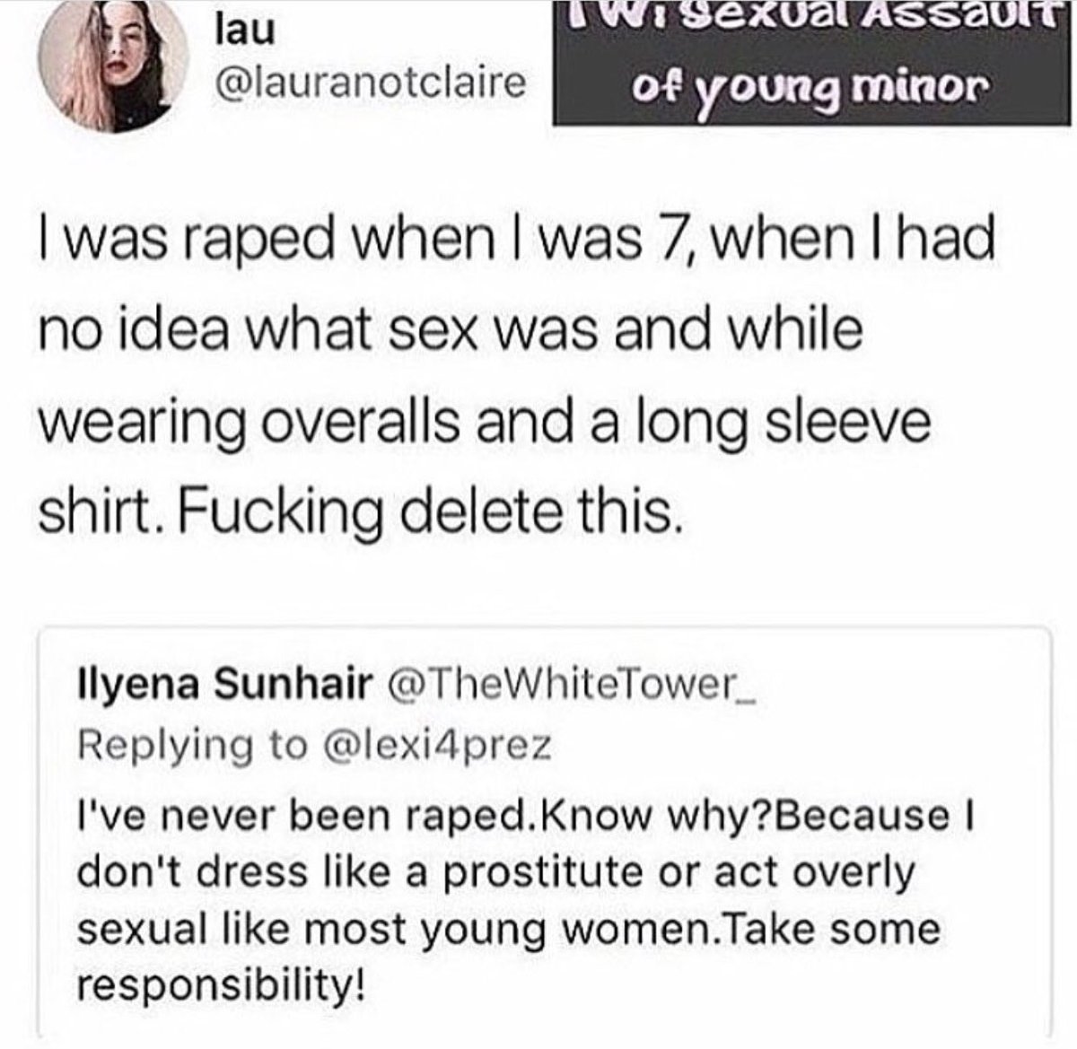 Rape existed before miniskirts and tube tops.

#StopVictimShaming  #Accountability 
#MeToo #RaiseStrongWomen