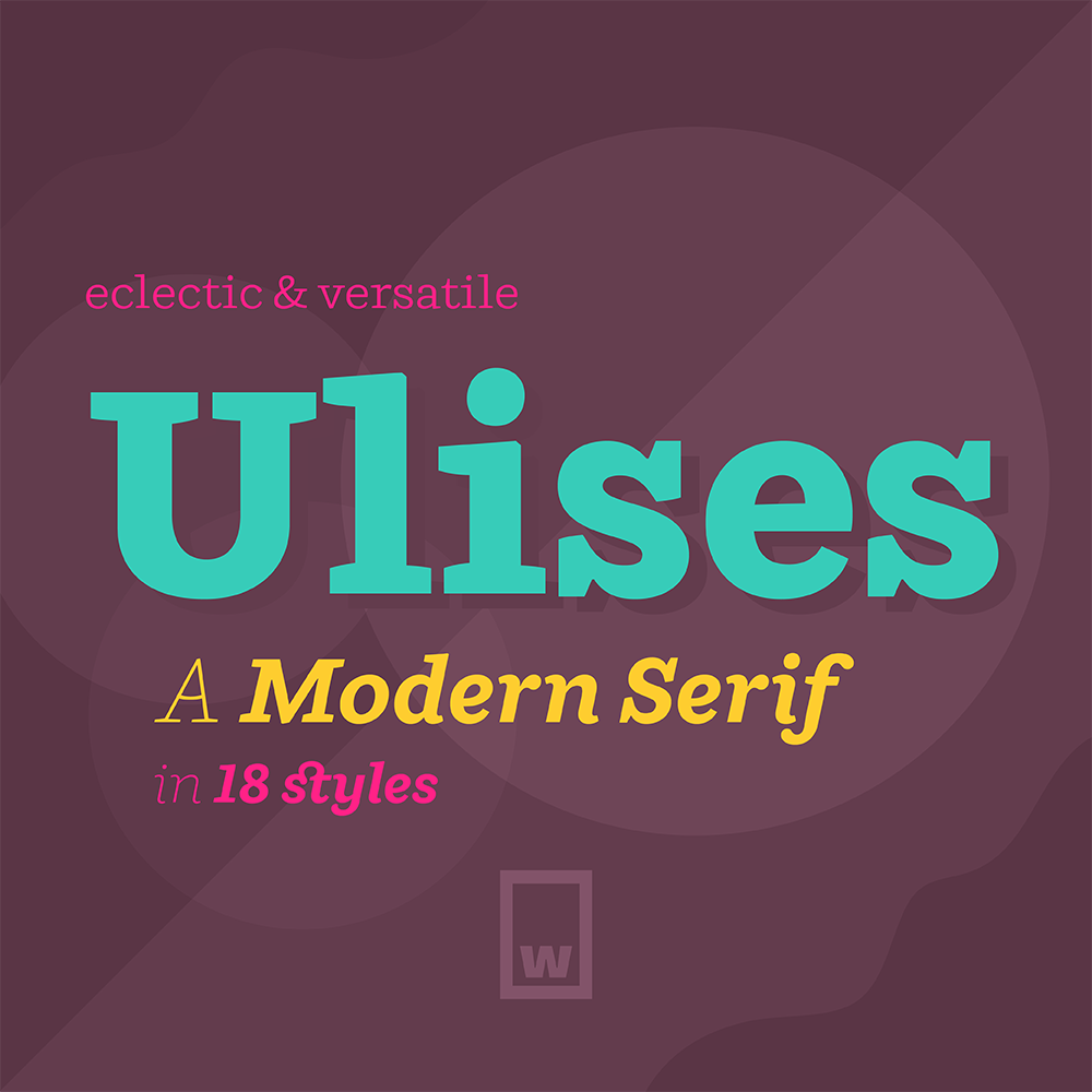 fontspring's tweet photo. Ulises by #WFoundry was one of our #bestfonts2017. See what else made the list here: https://t.co/RMF5M6tqUF https://t.co/VNDDYI49O5