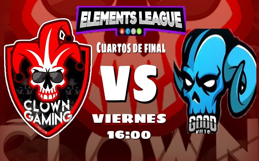 TeamClownGaming's tweet photo. •🔥🌊🍃🌪 Mañana jugaremos los cuartos de final en la @Elements_League  contra @GoodKillsGG 📣 Mucha suerte GoodKills! https://t.co/4bVfmQSbRa