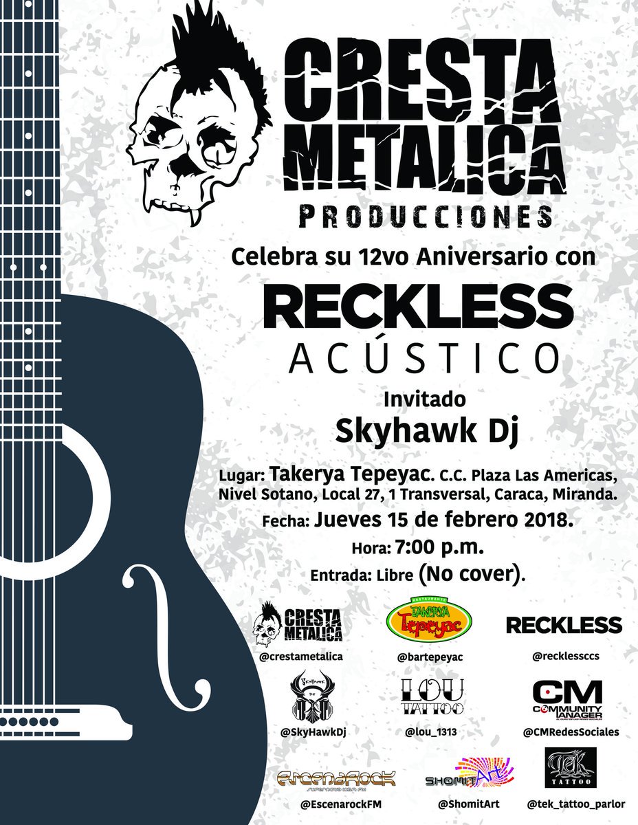 CrestaMetalica's tweet photo. #15Feb #CrestaMetalica celebra su 12vo #Aniversario junto a @RecklessCCS + @SkyHawkDj en el @BarTepeyac > https://t.co/8w8aprbvfl #Caracas https://t.co/FtGNp1jwDd
