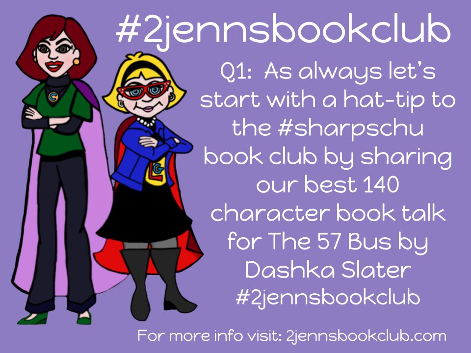 jenniferlagarde's tweet photo. Q1. #2jennsbookclub discussion of The 57 Bus by @DashkaSlater w/ HT to #sharpschu https://t.co/w9SZapd1hP
