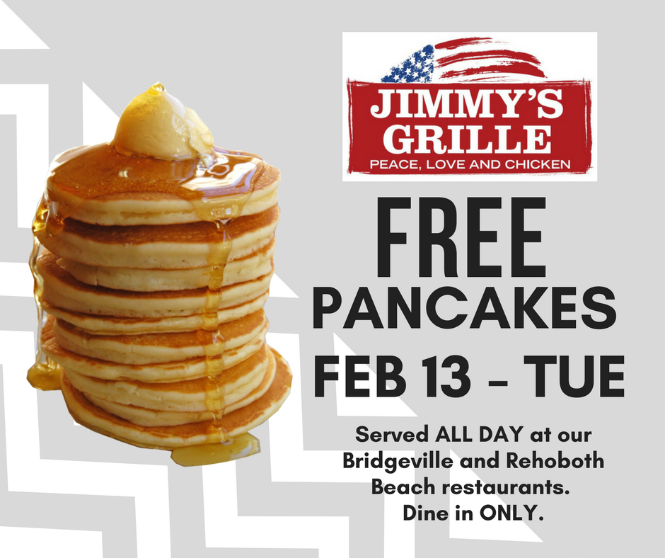 #FreePancakes @ #JimmysGrille in #Rehoboth &amp; #Bridgeville is coming.